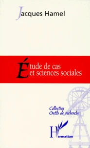 Etude de cas et sciences sociales