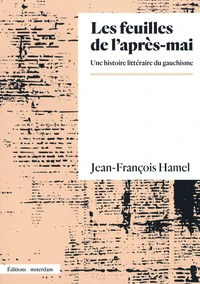 Les feuilles de l'après-mai