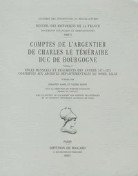 Comptes de l'argentier de Charles le Téméraire, duc de Bourgogne