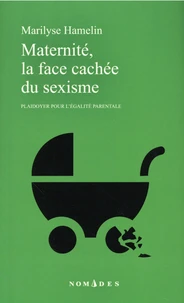 Maternité, la face cachée du sexisme