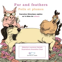 Fur and feathers - Poils et plumes