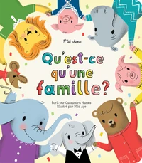 Qu'est-ce qu'une famille ?