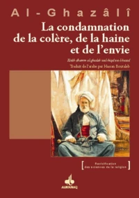 La condamnation de la colère, de la haine et de l'envie