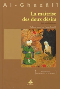 La maîtrise des deux désirs