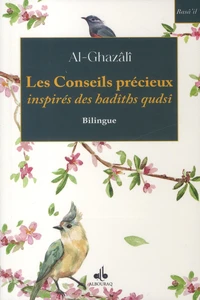 Les conseils précieux tirés des hadîths qudsî