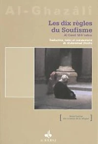 Les dix règles du soufisme selon Ghazzâli