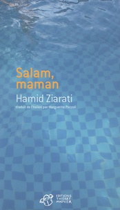 Hamid Ziarati - Salam, maman.