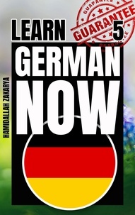  HAMIDALLAH ZAKARYA - Learn German Now 5 - Learn German Now, #5.