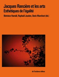 Jacques Rancière et les arts