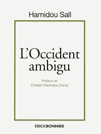 Hamidou Sall - L'Occident ambigu.