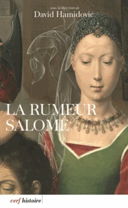 La rumeur Salomé