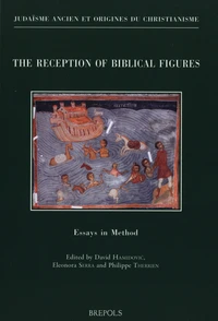 The Reception of Biblical Figures