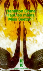 Hamilton Crane - Haut Les Mains, Miss Seeton !.