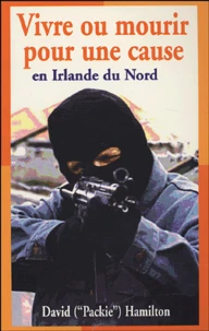Vivre ou mourir pour une cause