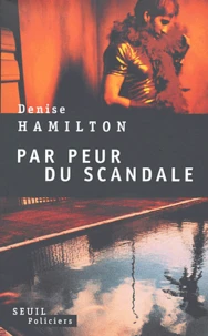 Par peur du scandale