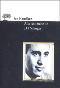 A La Recherche De J.D. Salinger