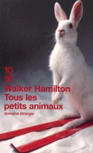 Tous les petits animaux