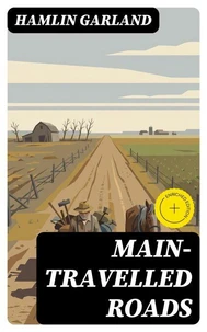 Main-Travelled Roads