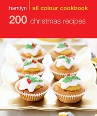  Hamlyn - Hamlyn All Colour Cookery: 200 Christmas Recipes - Hamlyn All Colour Cookbook.