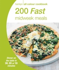  Hamlyn - Hamlyn All Colour Cookery: 200 Fast Midweek Meals - Hamlyn All Colour Cookbook.