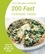 Hamlyn All Colour Cookery: 200 Fast Midweek Meals. Hamlyn All Colour Cookbook