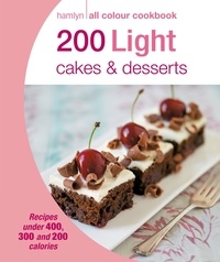  Hamlyn et Angela Dowden - Hamlyn All Colour Cookery: 200 Light Cakes &amp; Desserts - Hamlyn All Colour Cookbook.
