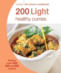  Hamlyn et Angela Dowden - Hamlyn All Colour Cookery: 200 Light Healthy Curries - Hamlyn All Colour Cookbook.