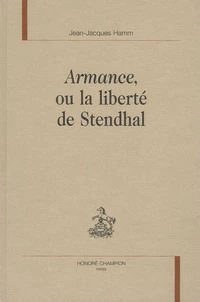 Armance, ou la liberté de Stendhal