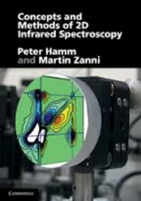 Concepts and Methods of 2D Infrared Spectroscopy