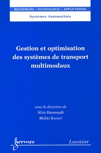 Gestion et optimisation des systèmes de transport multimodaux