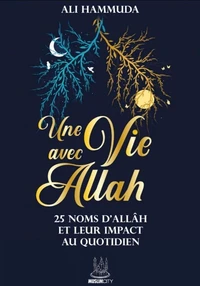 Une vie avec Allâh