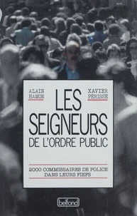 Les seigneurs de l'ordre public