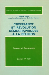 Croissance et révolution démographiques à la Réunion