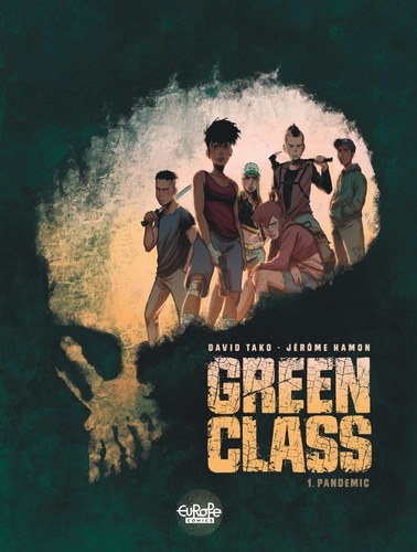 Green Class - Volume 1 - Pandemic