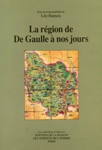 La Region De De Gaulle A Nos Jours