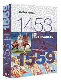 Les Renaissances, 1453-1559
