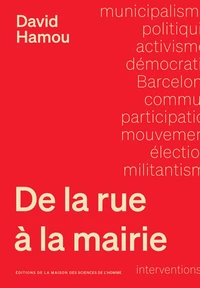 De la rue à la mairie