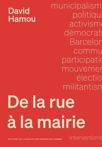 De la rue à la mairie
