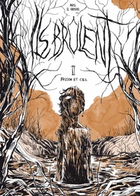 Ils brûlent 2 - Prison et ciel