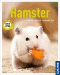 Hamster - Halten, pflegen, beschäftigen.
