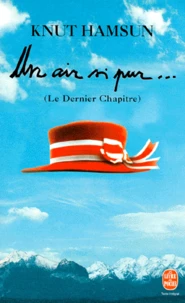 Un Air Si Pur. Le Dernier Chapitre