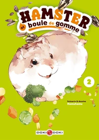 Hamster et boule de gomme Tome