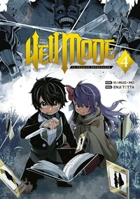  Hamuo-Mo - Hell Mode - Le premier invocateur Tome 4 : .