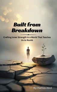 Built from Breakdown