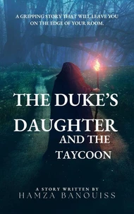 The Duke's Daughter And The Tycoon