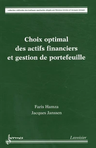 Choix optimal des actifs financiers et gestion de portefeuille