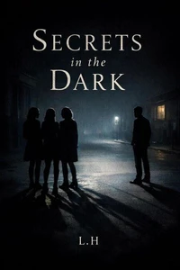 Secrets in the Dark