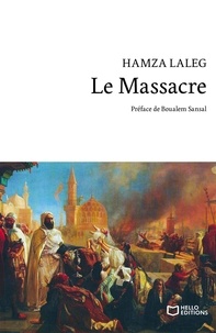 Hamza Laleg - Le Massacre.