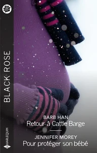 Retour à Cattle Barge ; Pour protéger son bébé