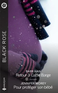 Retour à Cattle Barge - Pour protéger son bébé